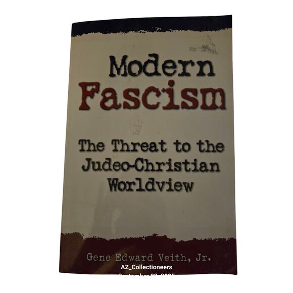 Modern fascism the threat to the Judeo-Christian worldview by Gene Edward - Picture 1 of 8